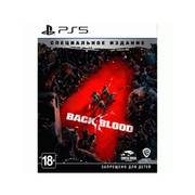 Игра Back 4 Blood. Специальное Издание для PlayStation 5
